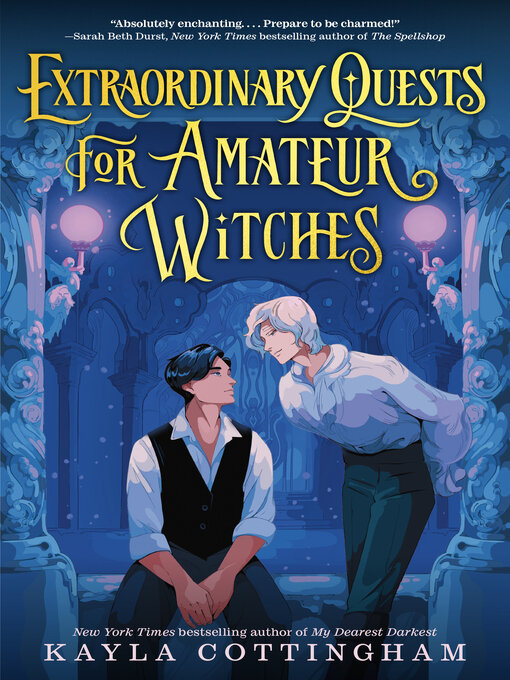 Title details for Extraordinary Quests for Amateur Witches by Kayla Cottingham - Available